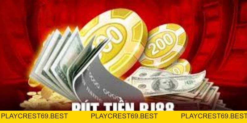 Cách Rút Tiền BJ88 An Toàn Và Nhanh Chóng Cho Người Mới Chơi - playcrest69