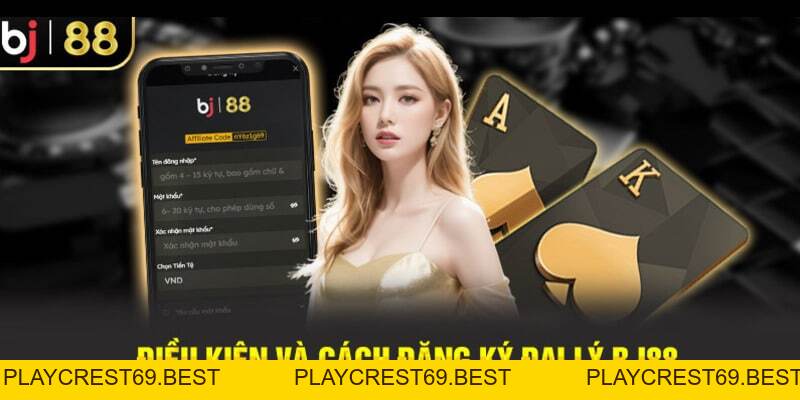 Chính Sách Đại Lý BJ88 - Cơ Hội Vàng Để Có Thu Nhập Bền Vững - playcrest69 Chính Sách Đại Lý BJ88 - Cơ Hội Vàng Để Có Thu Nhập Bền Vững - playcrest69