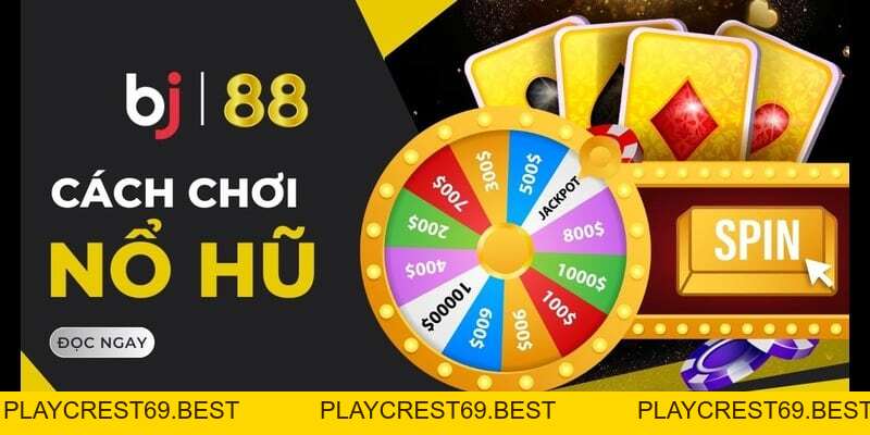 Nổ Hũ Bj88 - Trải Nghiệm Giải Trí Đỉnh Cao Với 6 Ưu Điểm Vượt Trội - playcrest69 Nổ Hũ Bj88 - Trải Nghiệm Giải Trí Đỉnh Cao Với 6 Ưu Điểm Vượt Trội - playcrest69