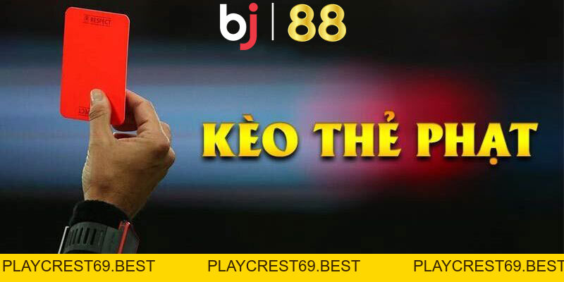 Tìm Hiểu Kèo Thẻ Phạt: Bí Quyết Cá Cược Giành Thắng Lớn - playcrest69