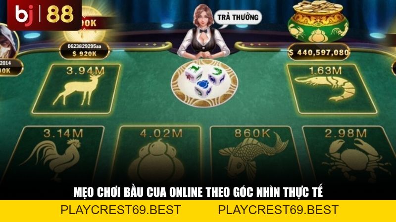 Bầu Cua Online: Tổng Hợp Kiến Thức, Quy Luật Và Mẹo Chơi Hiệu Quả - playcrest69