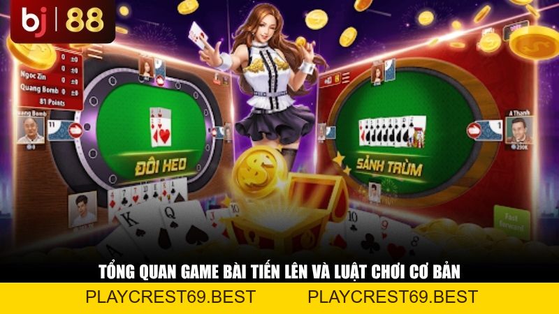 Game Bài Tiến Lên: Toàn Tập Luật Chơi, Mẹo Hay Và Địa Chỉ Chơi Uy Tín - playcrest69