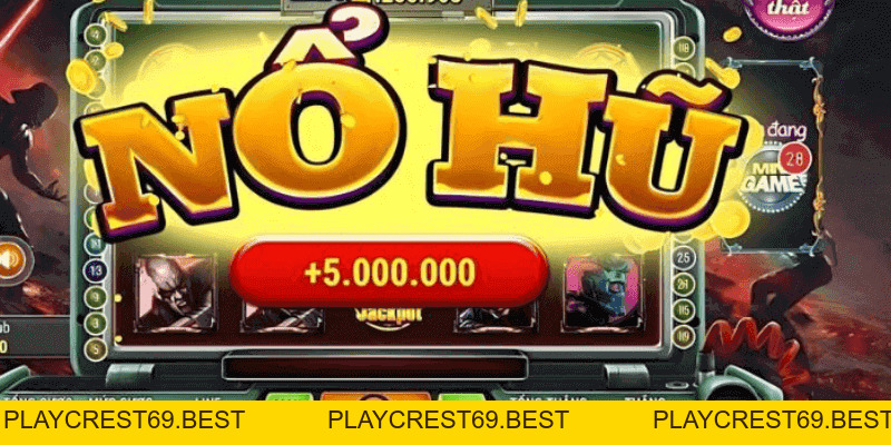 Giờ Vàng Nổ Hũ Và Khung Thời Gian Chi Tiết Nhất - playcrest69
