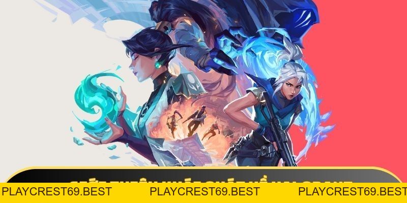 Valorant - Sân chơi FPS cho những người đam mê bắn súng - playcrest69